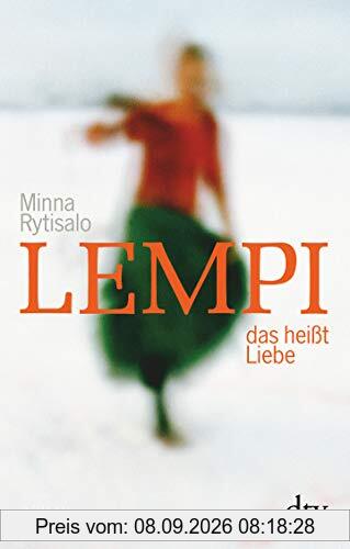 Lempi, das heißt Liebe: Roman