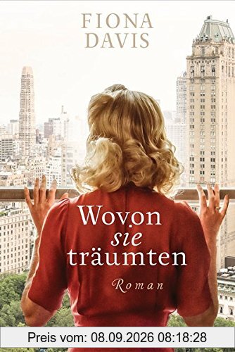 Wovon sie träumten: Roman