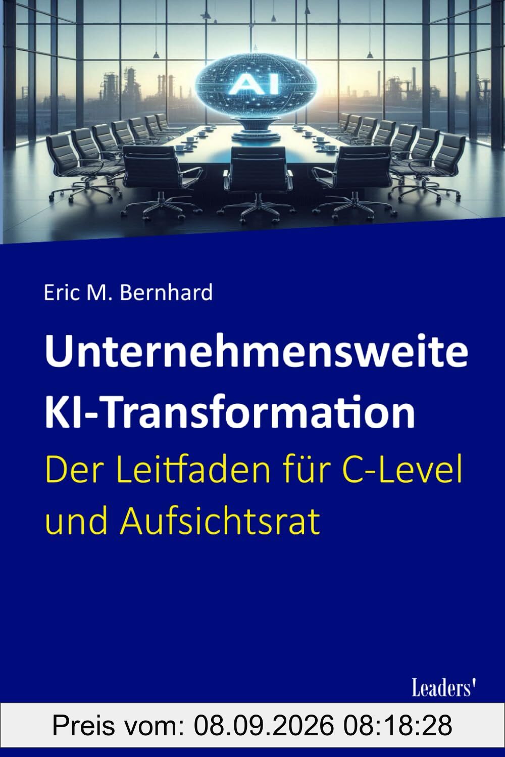 Unternehmensweite KI-Transformation – Der Leitfaden für C-Level und Aufsichtsrat