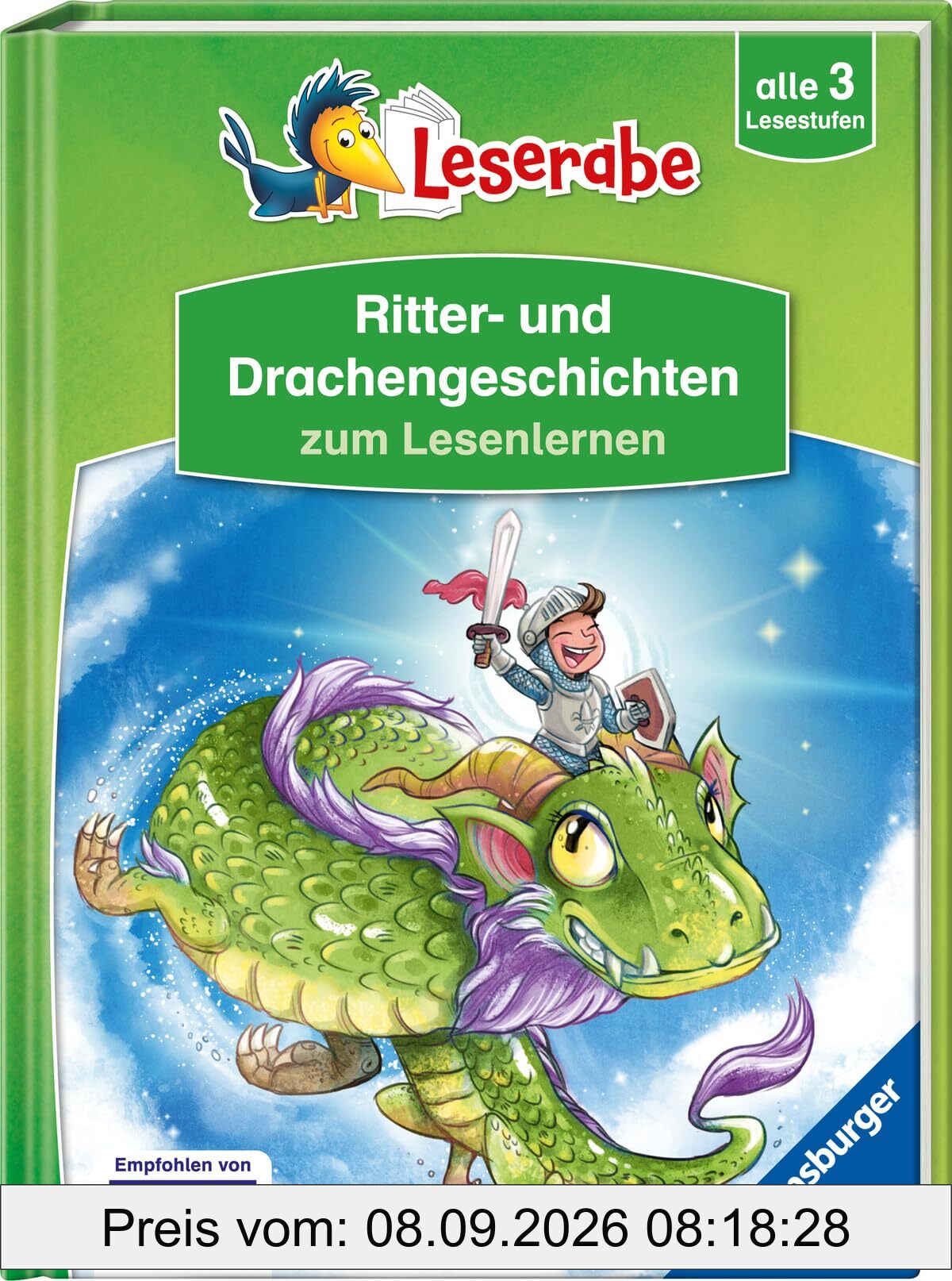Ritter- und Drachengeschichten zum Lesenlernen - Schritt für Schritt Lesen lernen - Leserabe 1. Klasse - Erstlesebuch alle 3 Stufen - Erstlesebuch für Jungen ab 6 Jahren - Kinderbuch für Jungen