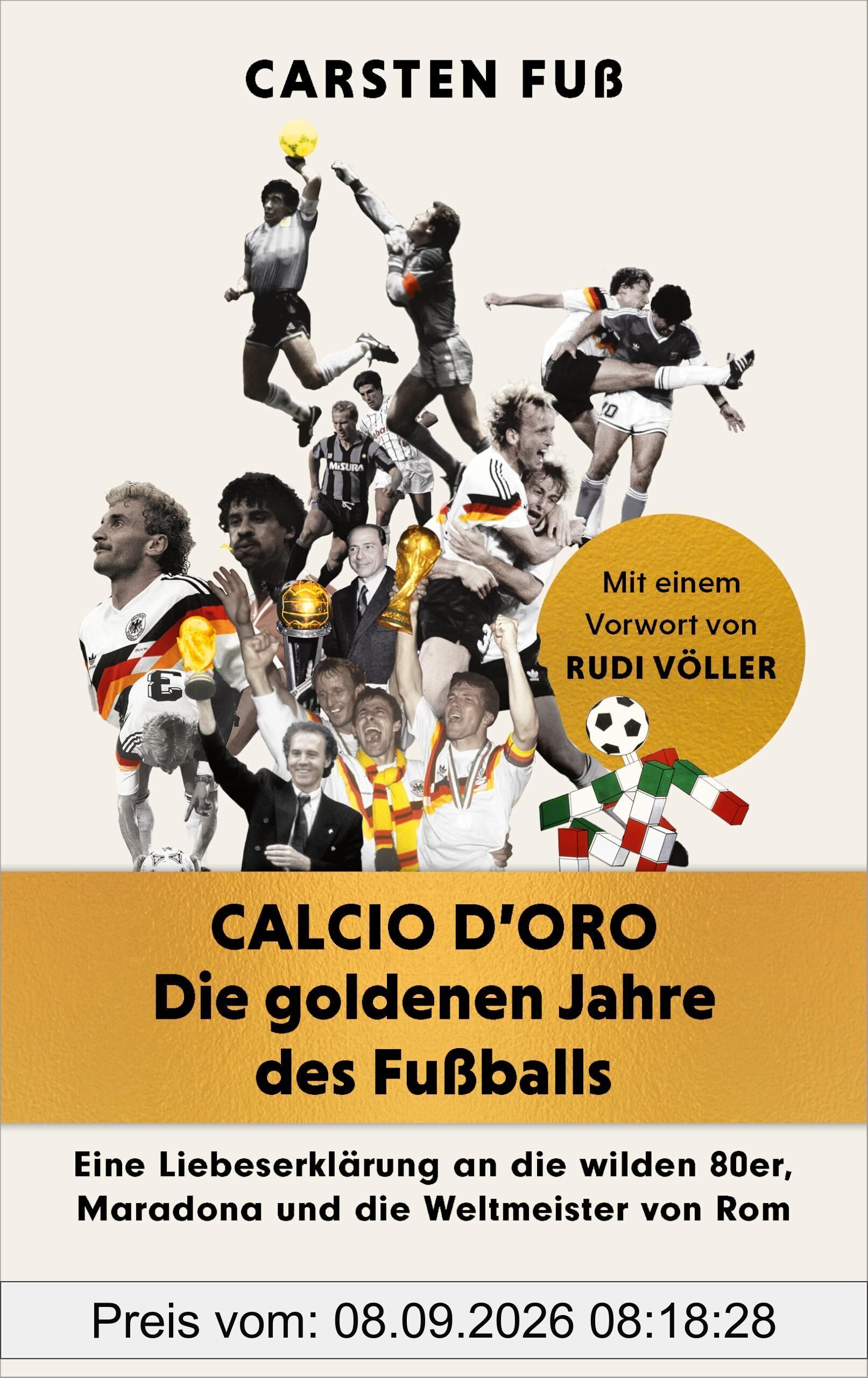 Calcio d'Oro - Die goldenen Jahre des Fußballs