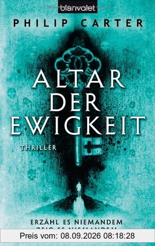 Altar der Ewigkeit: Thriller