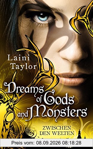 Dreams of Gods and Monsters: Zwischen den Welten 3