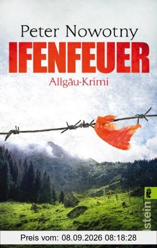 Ifenfeuer: Allgäu-Krimi (Ein Paul-Wanner-Krimi)
