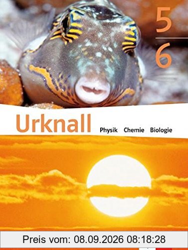 Urknall. Physik, Chemie, Biologie - Ausgabe Schweiz / Schulbuch 5/6