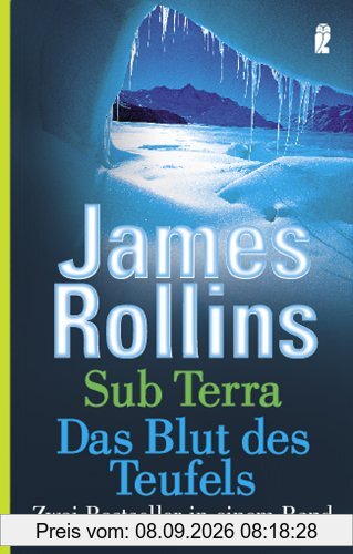 Sub Terra / Das Blut des Teufels. (Zwei Bestseller in einem Band)
