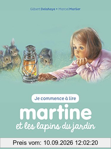 Je commence à lire avec Martine. Vol. 19. Martine et les lapins du jardin