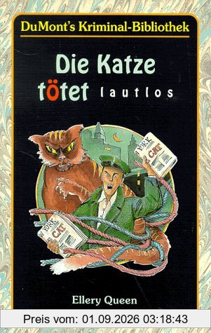 Die Katze tötet lautlos.,