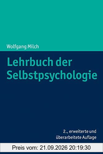 Lehrbuch der Selbstpsychologie