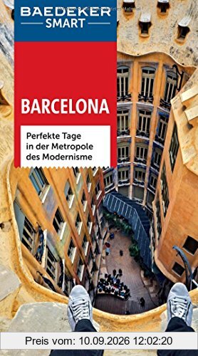 Baedeker SMART Reiseführer Barcelona: Perfekte Tage in der Metropole des Modernisme