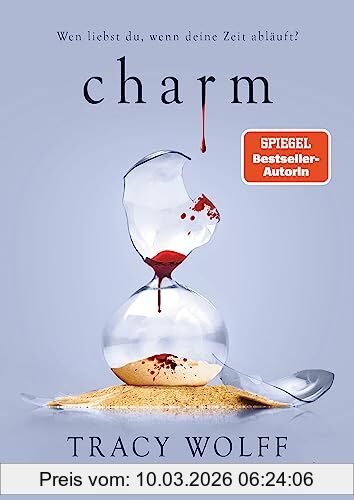Tracy Wolff Charm, Mitreißende Romantasy – Die #1 ›New York Times‹-Bestsellerreihe Und TikTok-Sensation (Die Katmere Academy Chroniken, Band 5)
