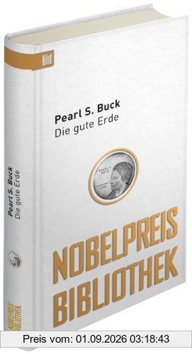 Die gute Erde: Bild Nobelpreis Bibliothek