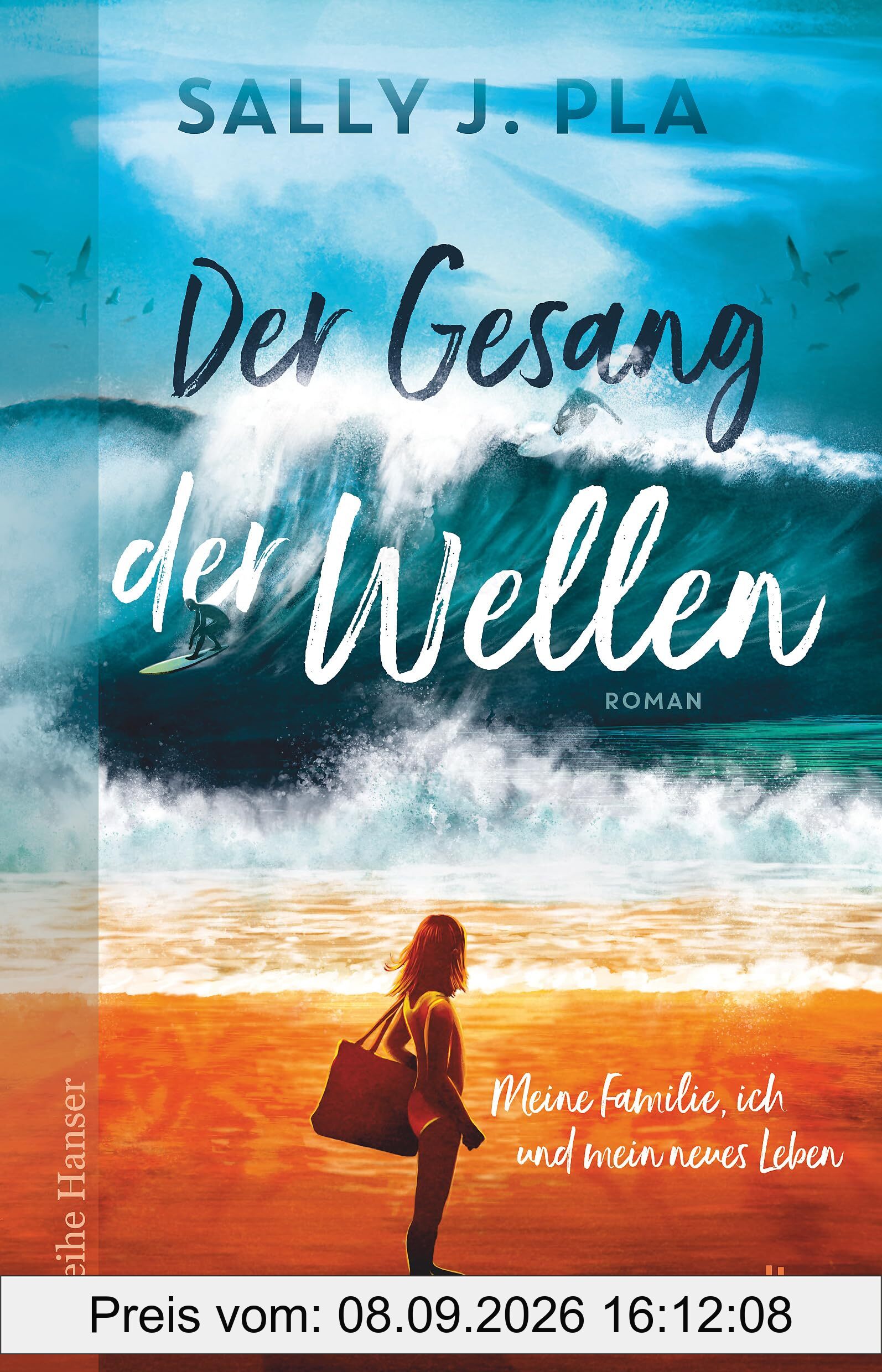 Der Gesang der Wellen: Meine Familie, ich und mein neues Leben | »Ungeheuer warmherzig.« Deutschlandfunk | Über einen unvergesslichen Sommer am Meer und den Weg zu sich selbst