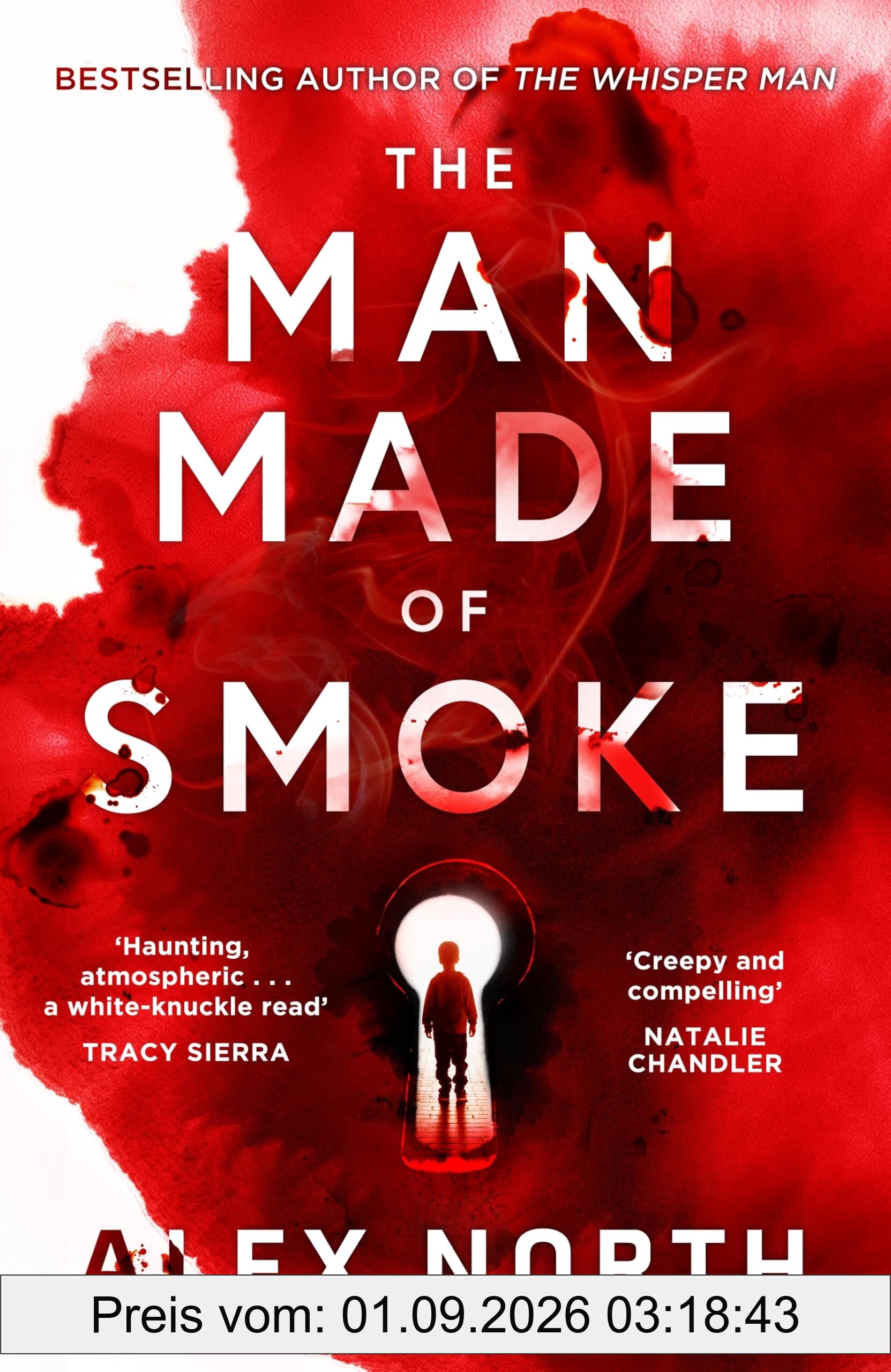 The Man Made of Smoke: A chilling psychological thriller from the bestselling author of The Whisper Man