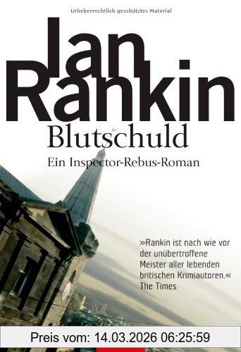 Ian Rankin Blutschuld, Der 6. Fall Für Inspector Rebus, Ein Inspector-Rebus-Roman