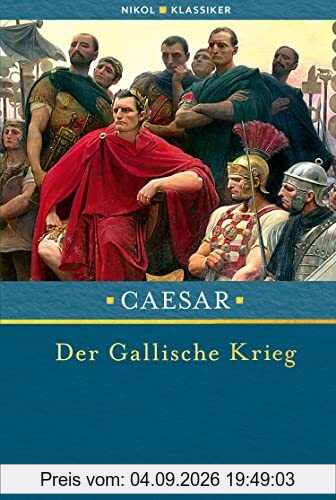 Der Gallische Krieg