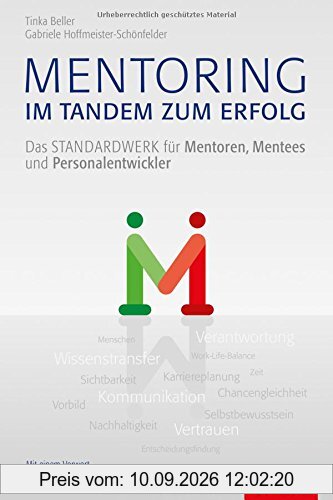 Mentoring - im Tandem zum Erfolg: Das Standardwerk für Mentoren, Mentees und Personalentwickler (Dein Business)