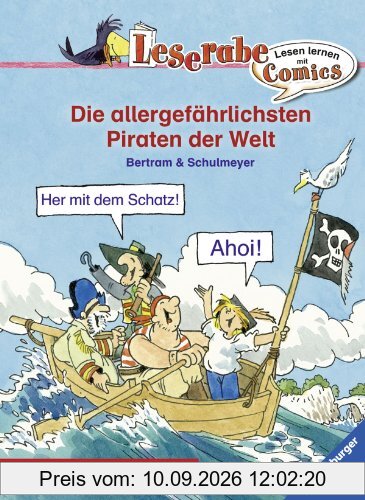 Lesen lernen mit Comics 1: Die allergefährlichsten Piraten der Welt