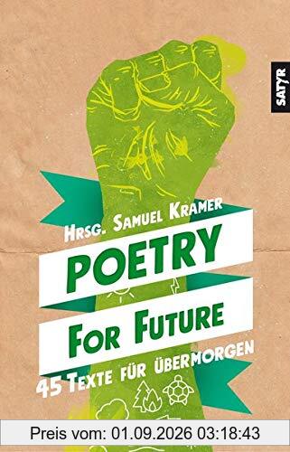 Poetry for Future: 45 Texte für übermorgen