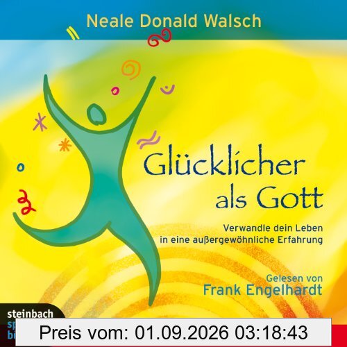 Glücklicher als Gott