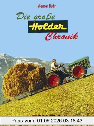 Die große Holder Chronik: Ein Holder geht durch dick und dünn