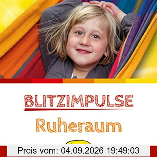 Blitzimpulse Ruheraum