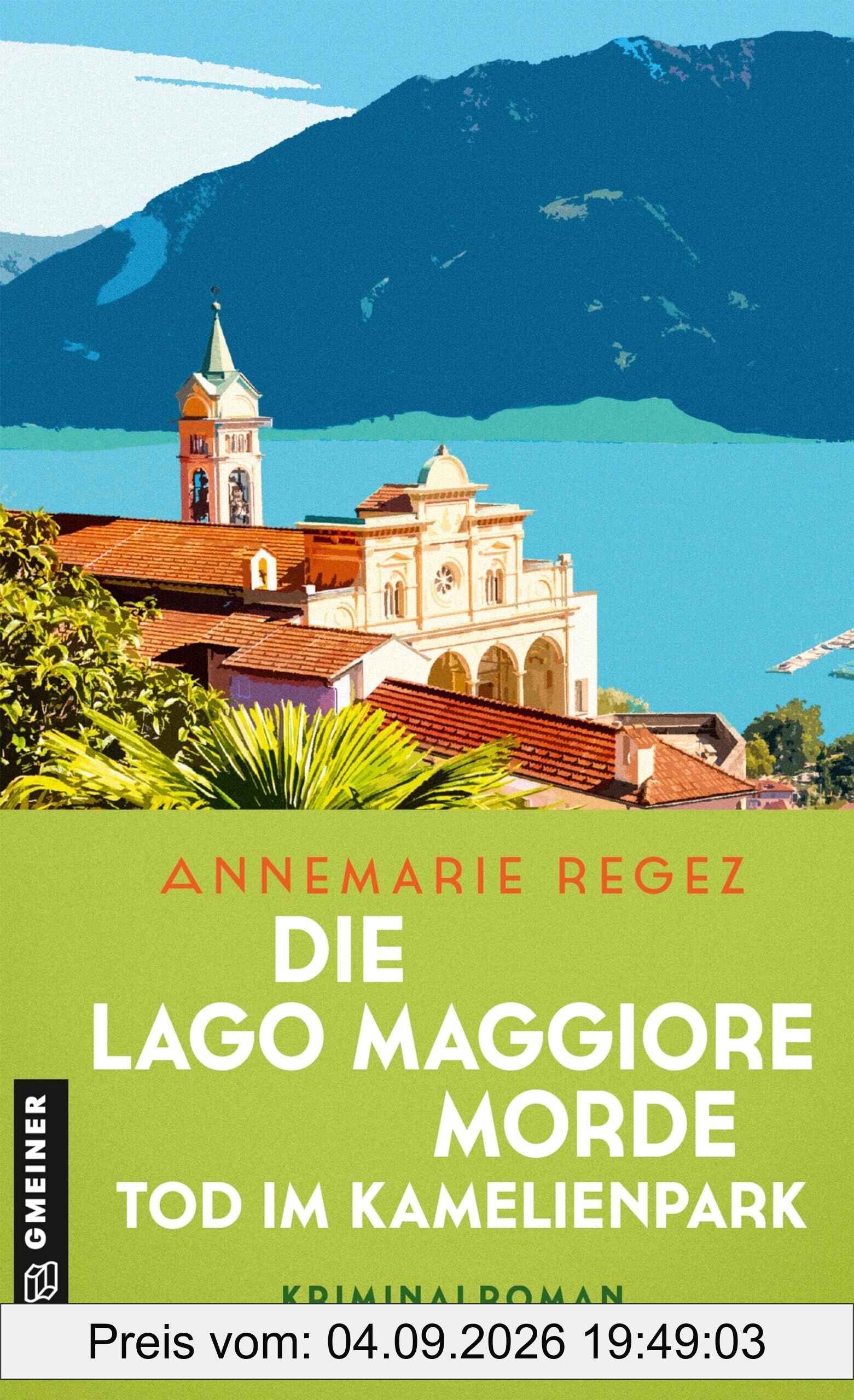 Die Lago Maggiore-Morde - Tod im Kamelienpark