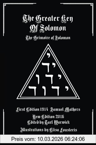 Samuel Mathers The Greater Key Of Solomon, The Grimoire Of Solomon