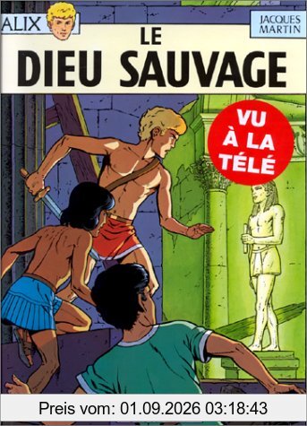 Alix. Vol. 9. Le dieu sauvage