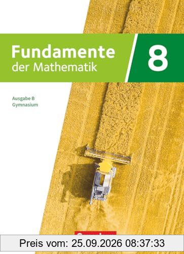 Fundamente der Mathematik - Ausgabe B - ab 2024 - 8. Schuljahr: Schulbuch