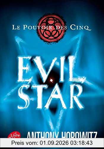 Le pouvoir des Cinq. Vol. 2. Evil star