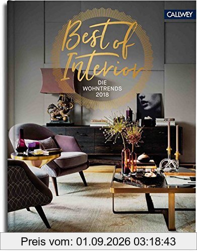 Best of Interior: Die Wohntrends 2018