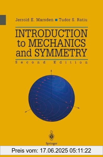 Binding : Gebundene Ausgabe, Edition : 2nd ed. Corr. 2nd printing 2002, Label : Springer, Publisher : Springer, PackageQuantity : 1, medium : Gebundene Ausgabe, numberOfPages : 582, publicationDate : 2003-01-15, authors : Marsden, Jerrold E., Ratiu, Tudor S., languages : english, ISBN : 038798643X