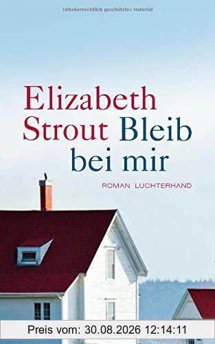 Bleib bei mir: Roman