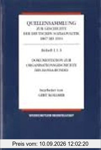 Quellen zur deutschen Wirtschafts- und Sozialgeschichte im 19. Jahrhundert bis zur Reichsgründung