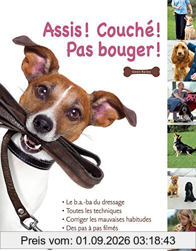 Assis ! Couché ! Pas bouger !