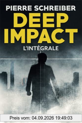 Deep Impact, épisodes 1 à 3: L'intégrale