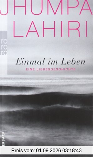 Einmal im Leben: Eine Liebesgeschichte