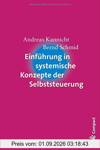 Einführung in systemische Konzepte der Selbststeuerung