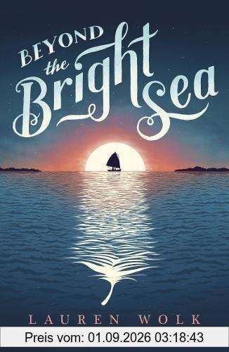 Beyond the Bright Sea