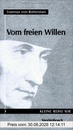 Vom freien Willen (Kleine Reihe V & R)