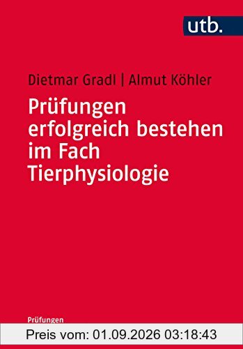 Prüfungen erfolgreich bestehen im Fach Tierphysiologie