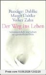 Der Weg ins Leben: Schwangerschaft und Geburt aus ganzheitlicher Sicht