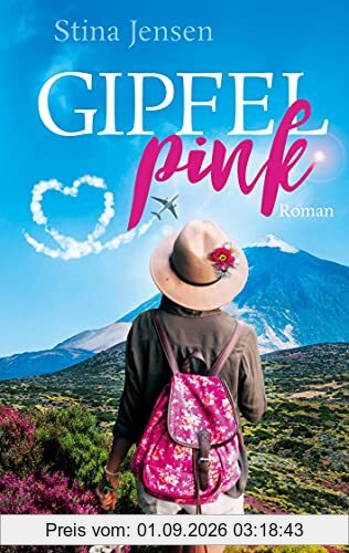 GIPFELpink: Teneriffaroman (Gipfelfarben-Reihe)
