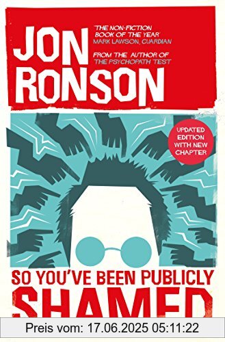 Binding : Taschenbuch, Edition : Main Market Ed., Label : Picador, Publisher : Picador, NumberOfItems : 1, PackageQuantity : 151, medium : Taschenbuch, numberOfPages : 240, publicationDate : 2015-12-31, authors : Jon Ronson, languages : english, ISBN : 0330492292