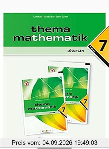 Thema Mathematik 7 NEU. Lösungen