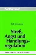Streß, Angst und Handlungsregulation