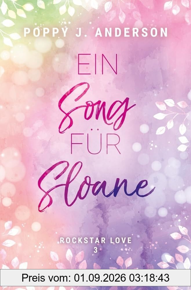 Rockstar Love - Ein Song für Sloane