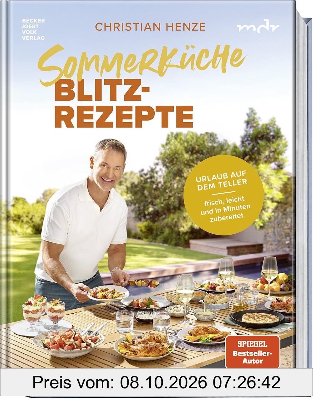 Sommerküche Blitzrezepte