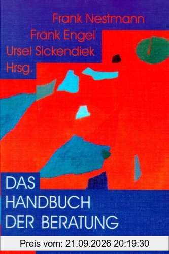 Das Handbuch der Beratung 2: Ansätze, Methoden und Felder: BD 2